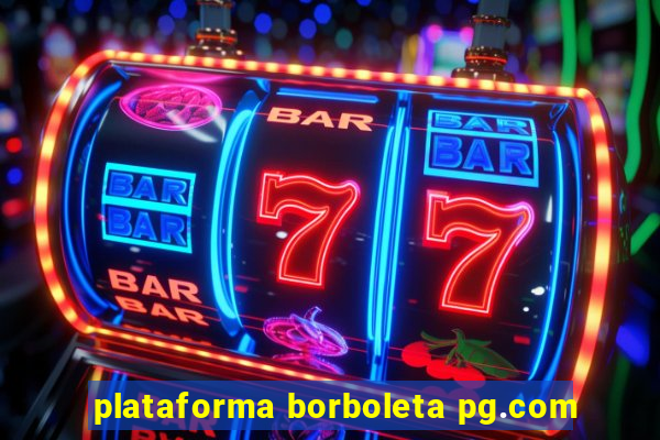 plataforma borboleta pg.com