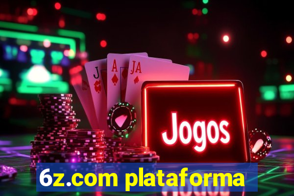 6z.com plataforma