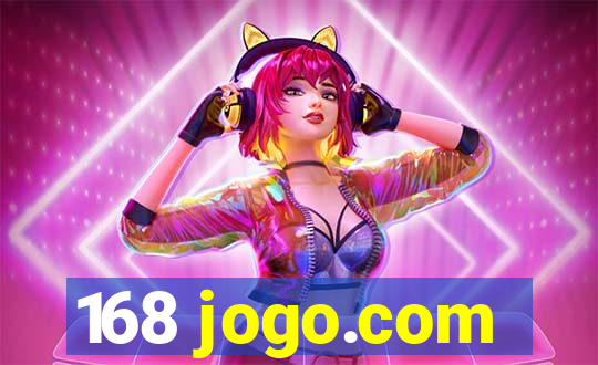 168 jogo.com