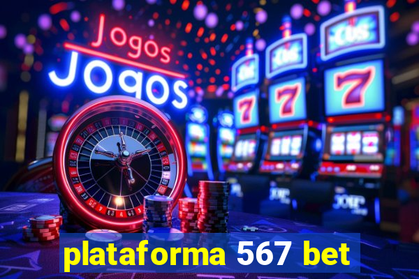 plataforma 567 bet