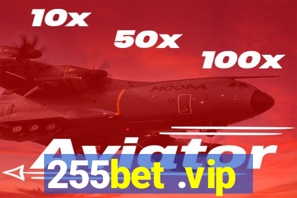 255bet .vip