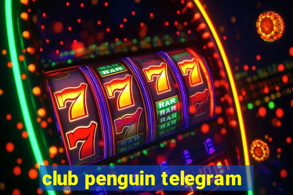 club penguin telegram