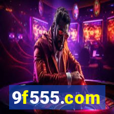 9f555.com