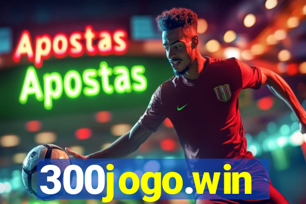300jogo.win