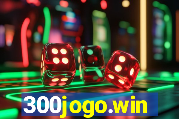 300jogo.win