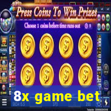 8x game bet