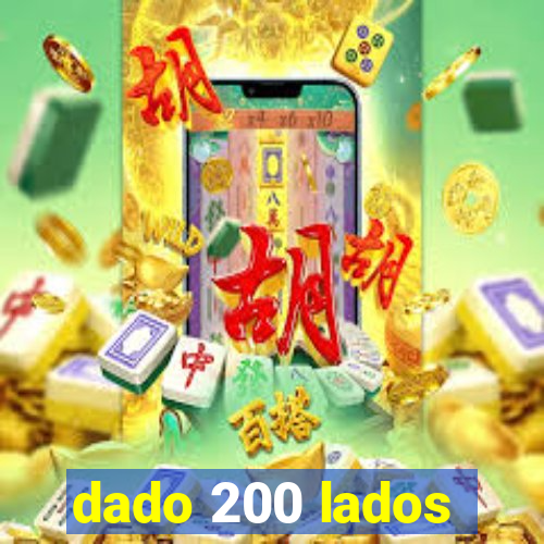 dado 200 lados