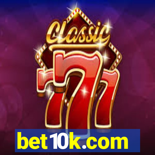 bet10k.com