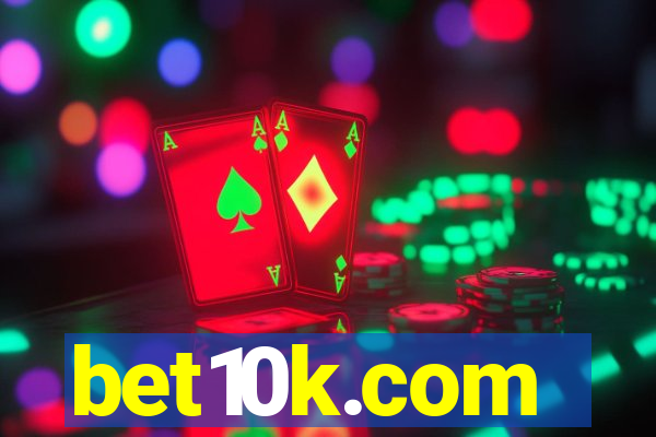 bet10k.com