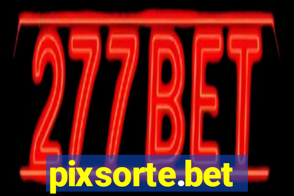 pixsorte.bet