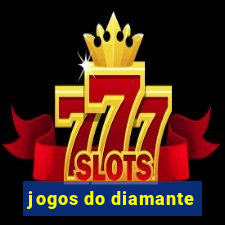 jogos do diamante