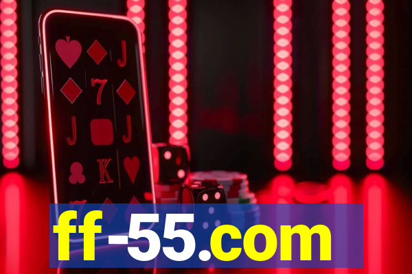 ff-55.com