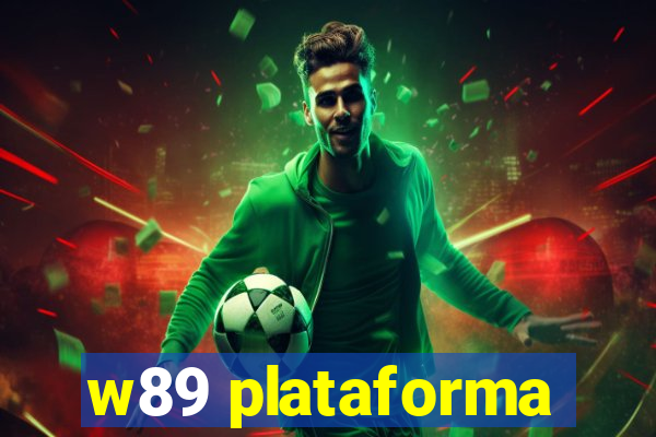 w89 plataforma