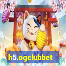 h5.ogclubbet