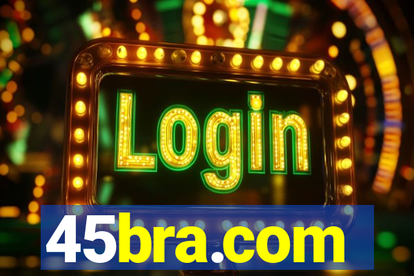 45bra.com