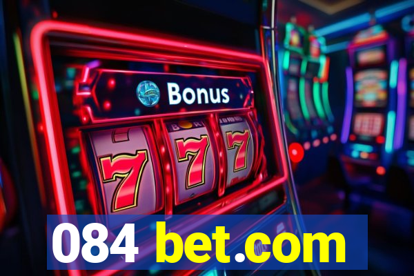 084 bet.com