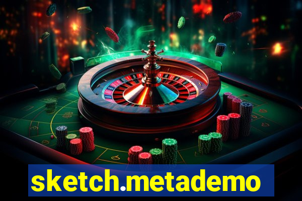 sketch.metademolab