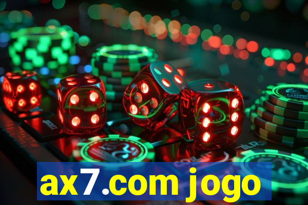 ax7.com jogo