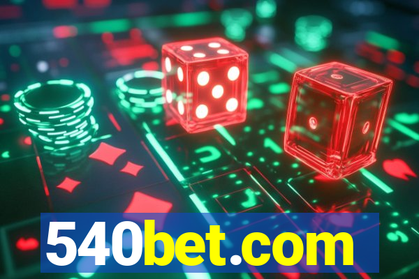 540bet.com