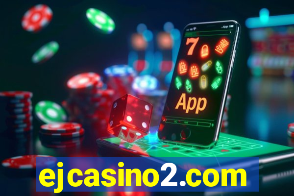 ejcasino2.com