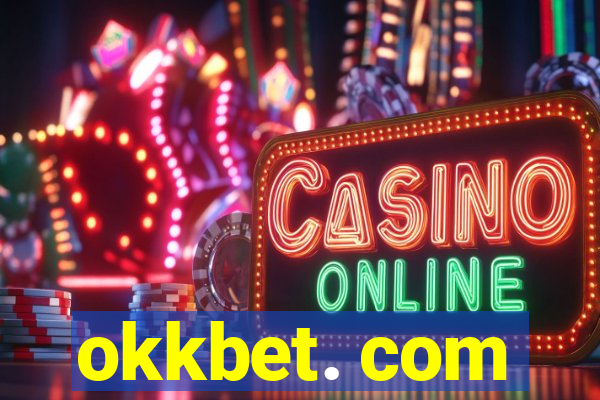 okkbet. com