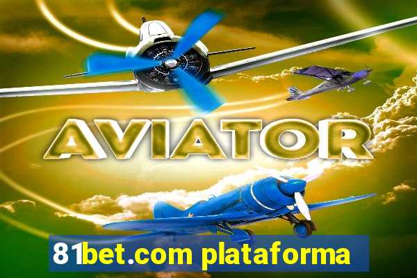 81bet.com plataforma