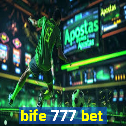 bife 777 bet