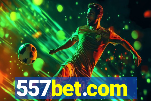 557bet.com