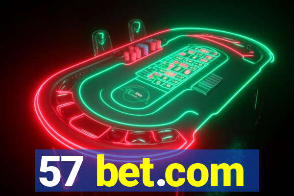 57 bet.com