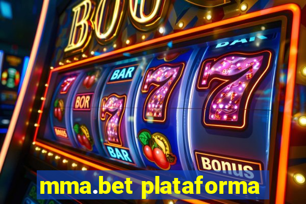 mma.bet plataforma