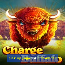 pick up jogo 1.4.0 download