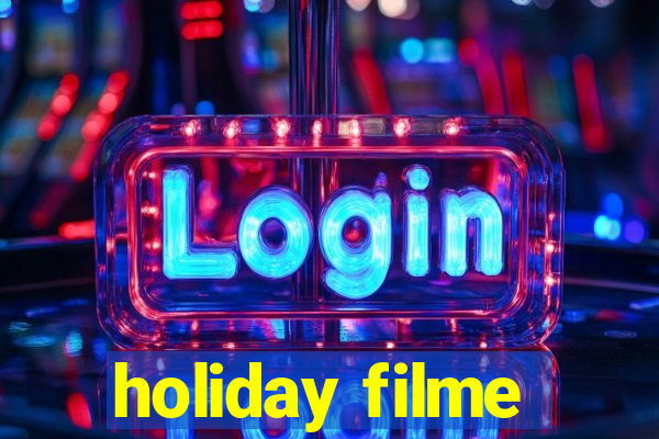 holiday filme