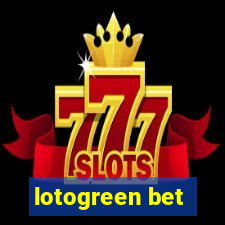 lotogreen bet