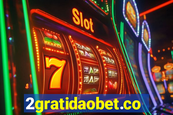 2gratidaobet.com