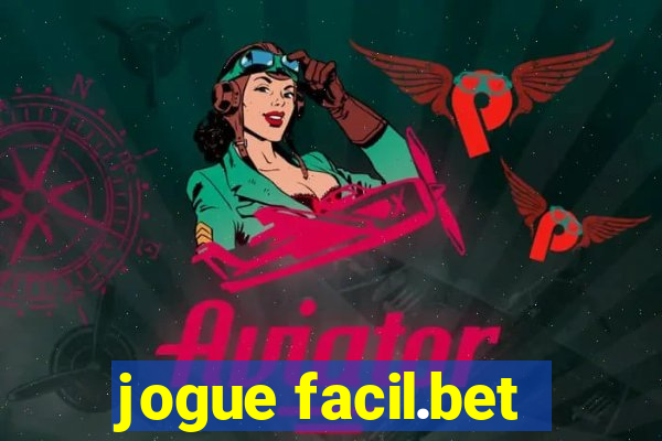 jogue facil.bet
