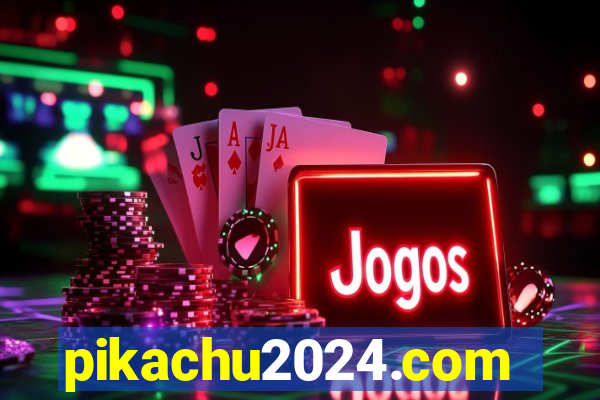pikachu2024.com