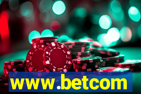 www.betcom