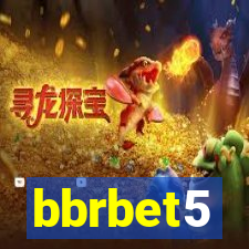 bbrbet5