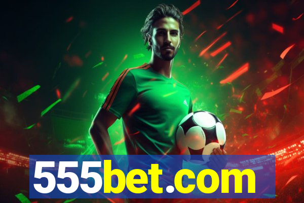 555bet.com