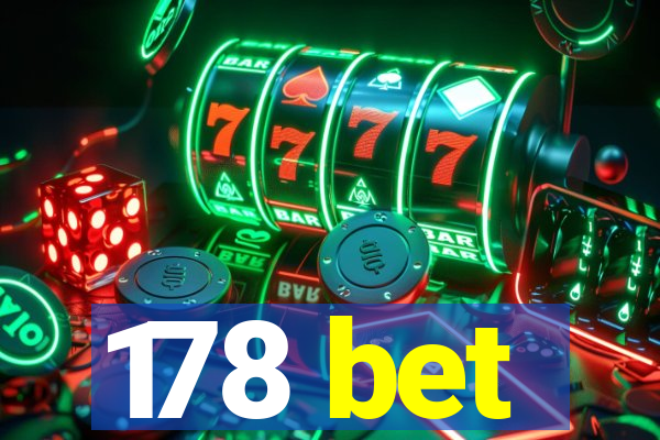 178 bet