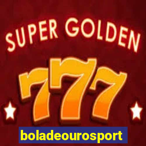 boladeourosports.net
