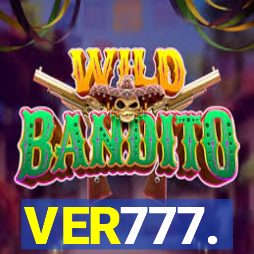 VER777.