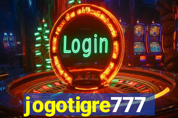 jogotigre777