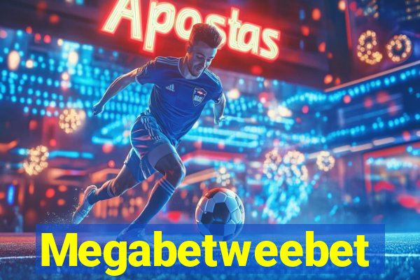 Megabetweebet