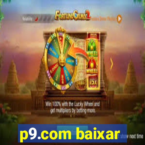 p9.com baixar