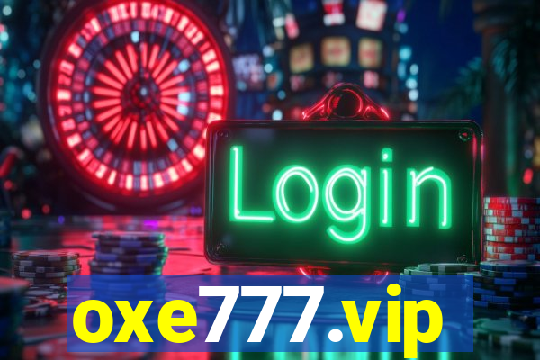 oxe777.vip