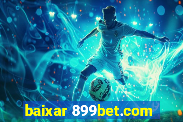 baixar 899bet.com