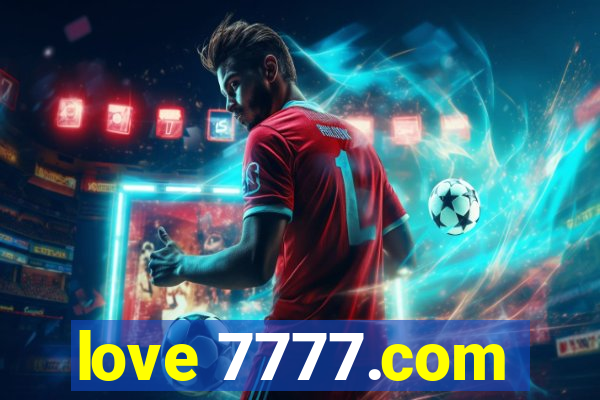 love 7777.com