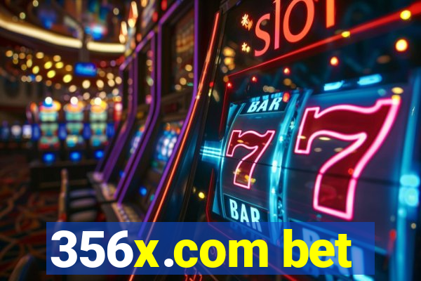 356x.com bet