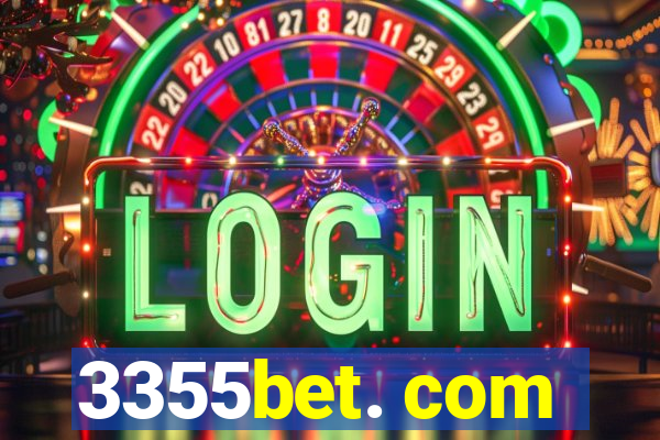 3355bet. com